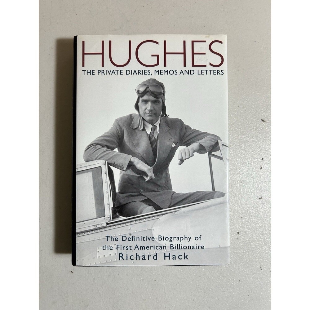Howard Hughes Diaries Memos… Billionaire Richard Hack 2001 1st Edition HC DJ